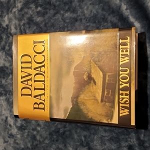 David Baldacci Wish You Well Signed First Edition